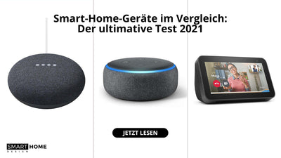 Smart-Home-Plattformen im Vergleich: Eine App für alle Geräte